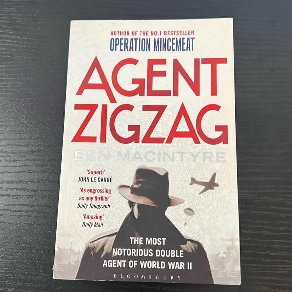 Agent Zigzag Written by Ben McIntyre